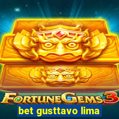 bet gusttavo lima