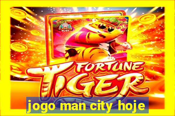 jogo man city hoje