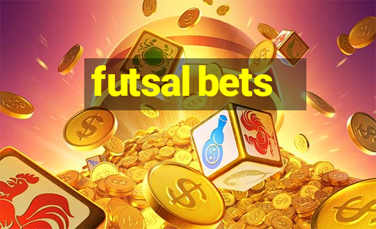 futsal bets