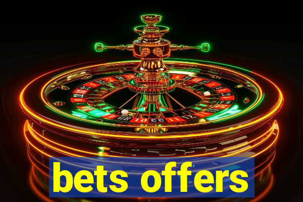 bets offers