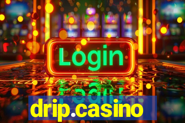 drip.casino