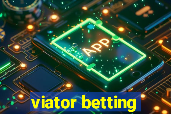 viator betting