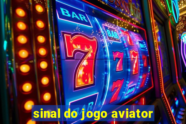 sinal do jogo aviator