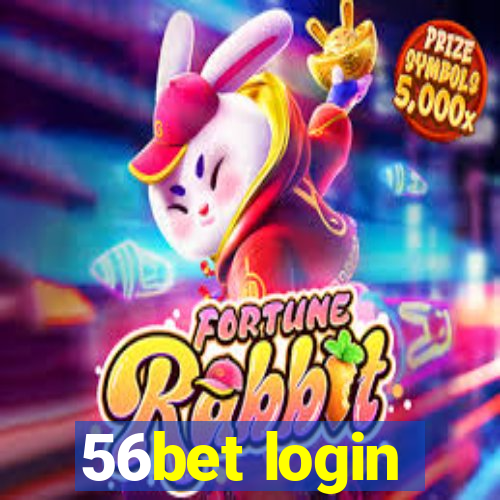 56bet login