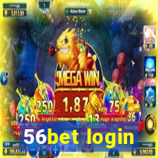 56bet login