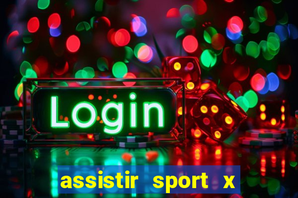 assistir sport x ponte preta