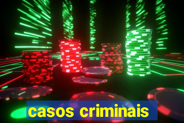 casos criminais