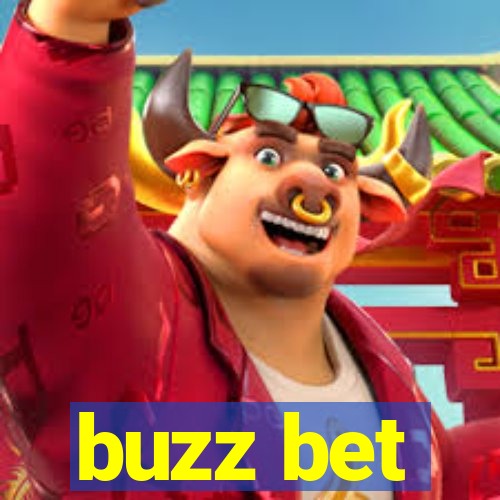 buzz bet