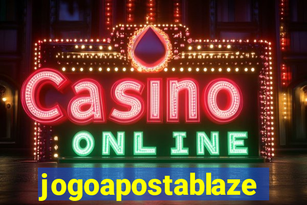 jogoapostablaze