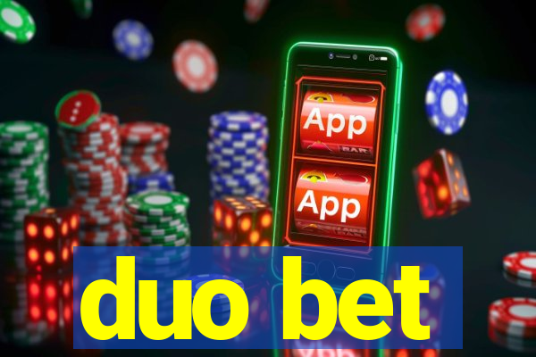 duo bet