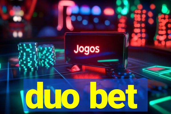 duo bet