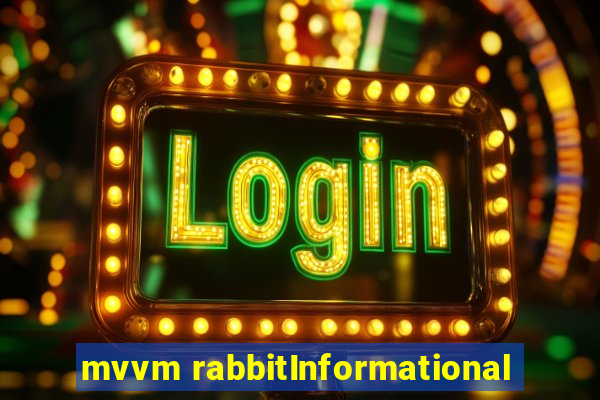 mvvm rabbitInformational