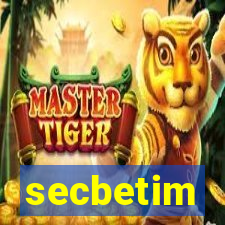 secbetim