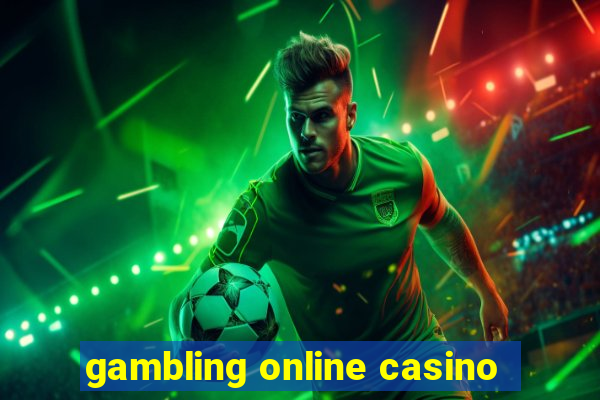 gambling online casino