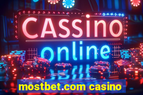 mostbet.com casino