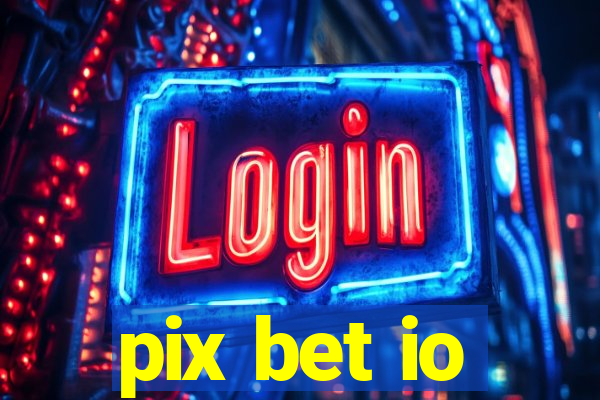 pix bet io