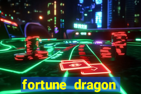 fortune dragon minutos pagantes