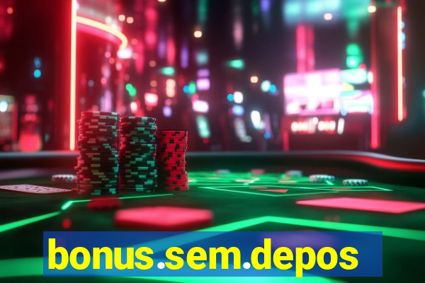 bonus.sem.deposito