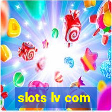 slots lv com