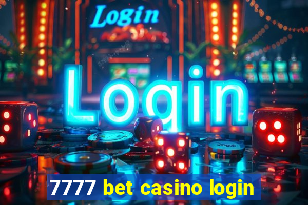 7777 bet casino login