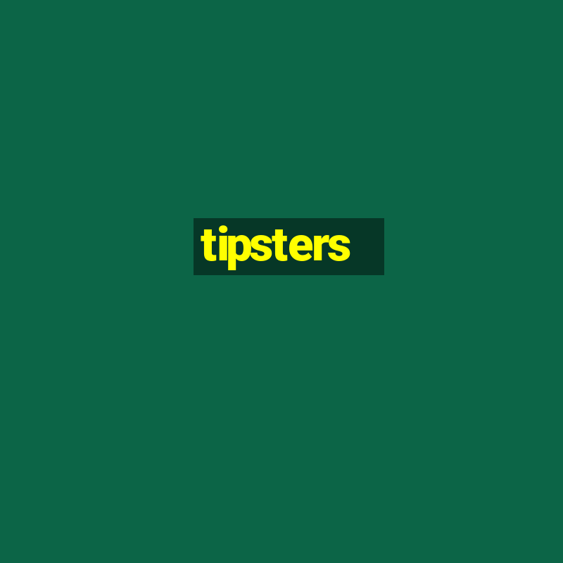 tipsters