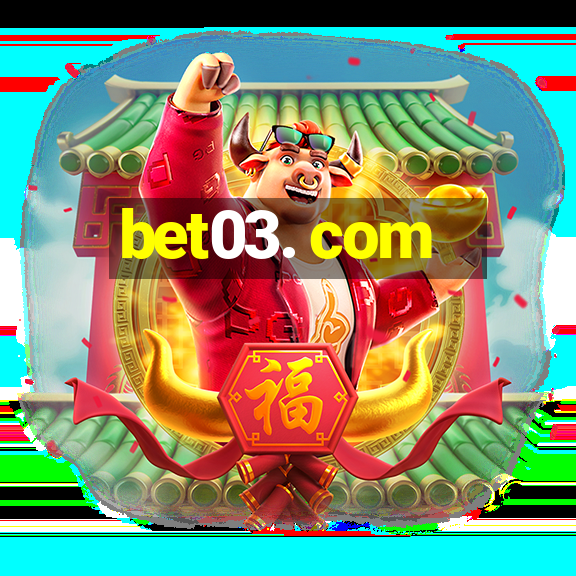 bet03. com