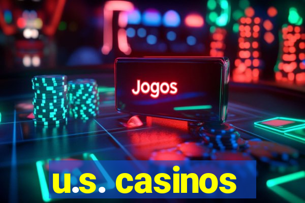 u.s. casinos