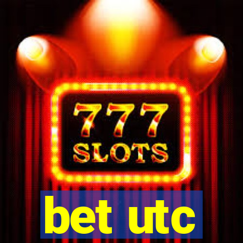 bet utc