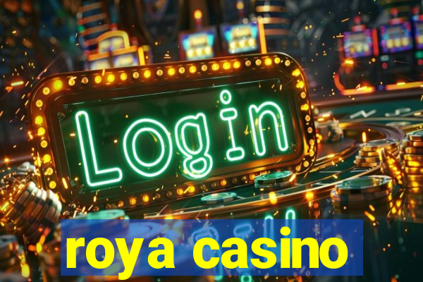 roya casino