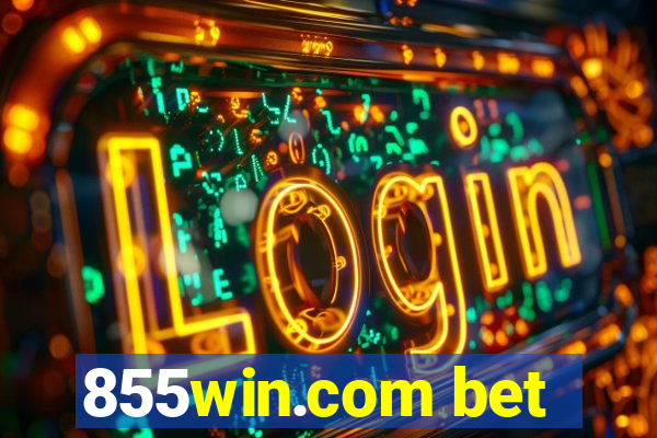 855win.com bet