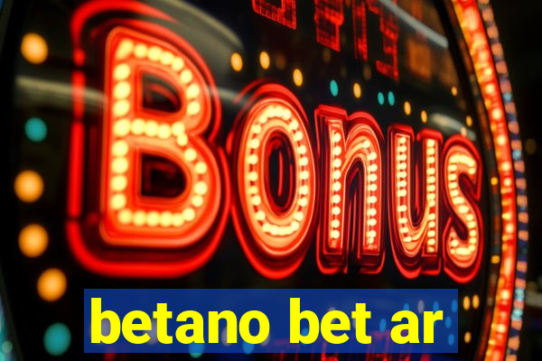 betano bet ar