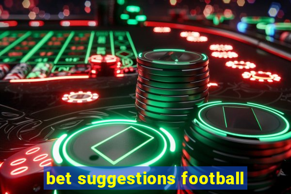 bet suggestions football