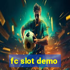 fc slot demo