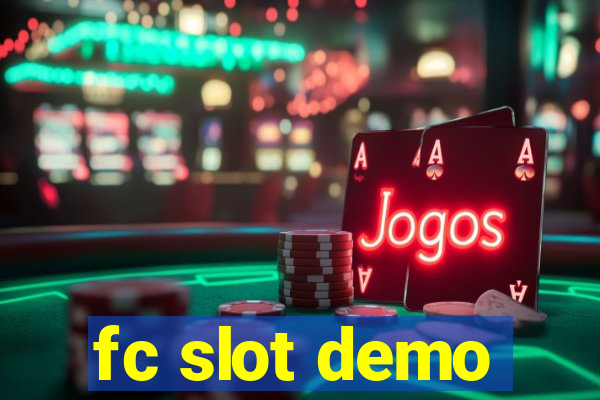 fc slot demo