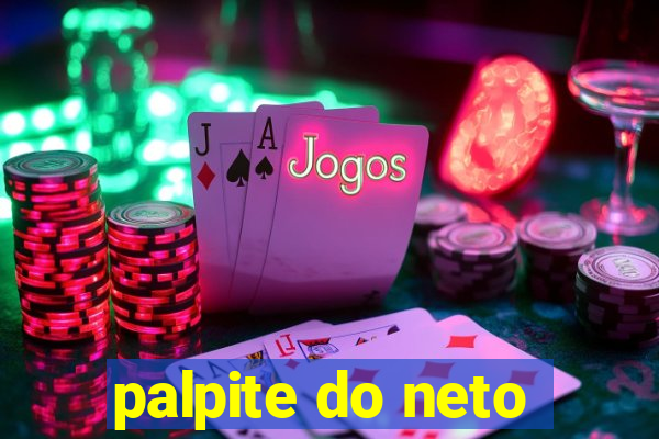 palpite do neto