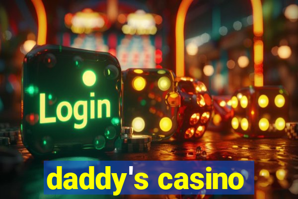 daddy's casino