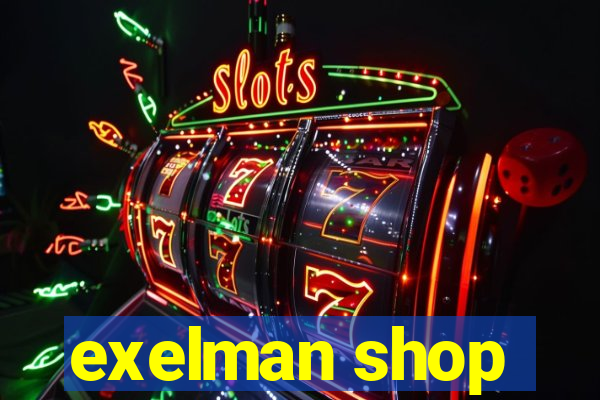 exelman shop