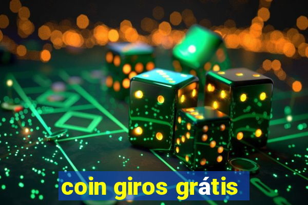 coin giros grátis