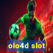 olo4d slot