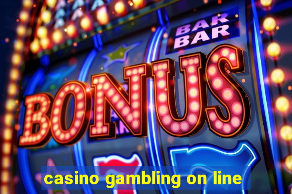 casino gambling on line