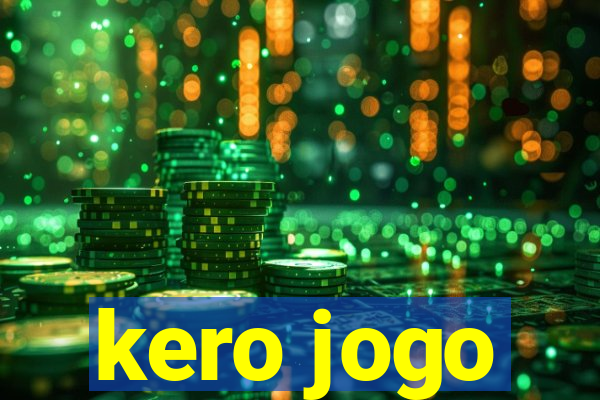 kero jogo