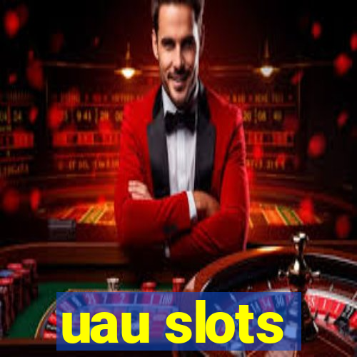 uau slots