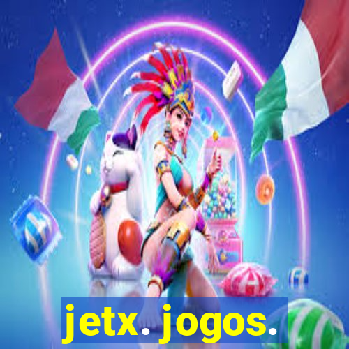 jetx. jogos.