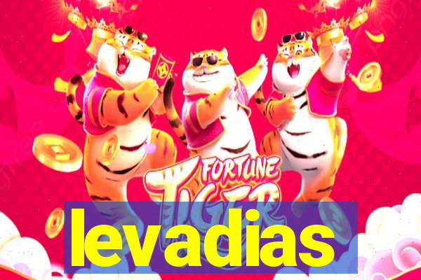 levadias