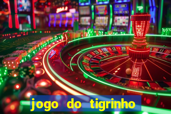 jogo do tigrinho que tá pagando agora