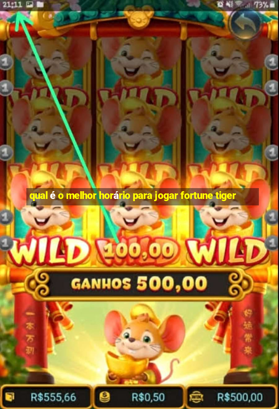 qual é o melhor horário para jogar fortune tiger