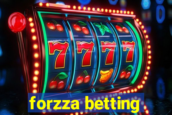 forzza betting