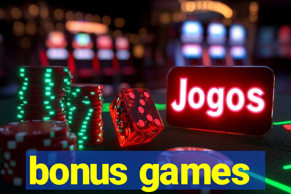 bonus games