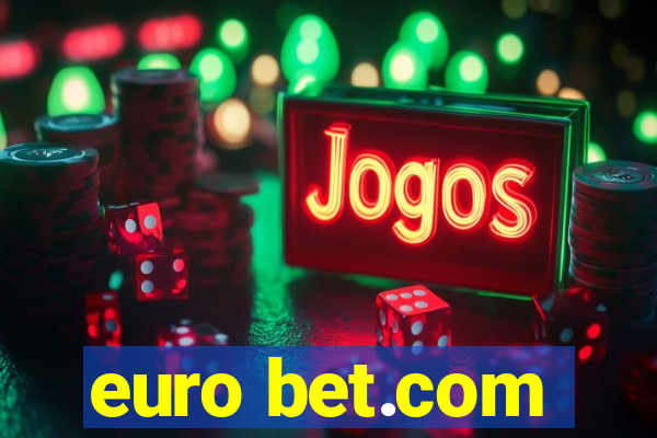 euro bet.com