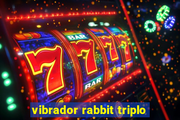 vibrador rabbit triplo